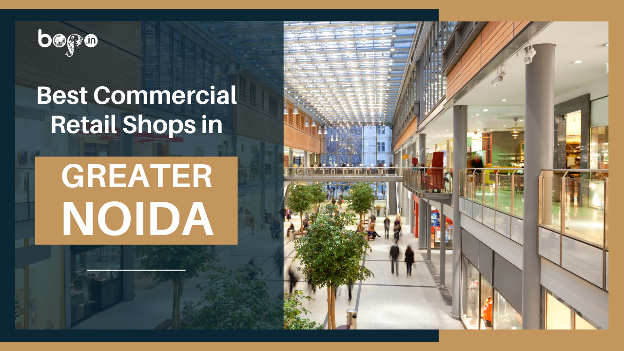 Best commercial retail shops in Greater Noida