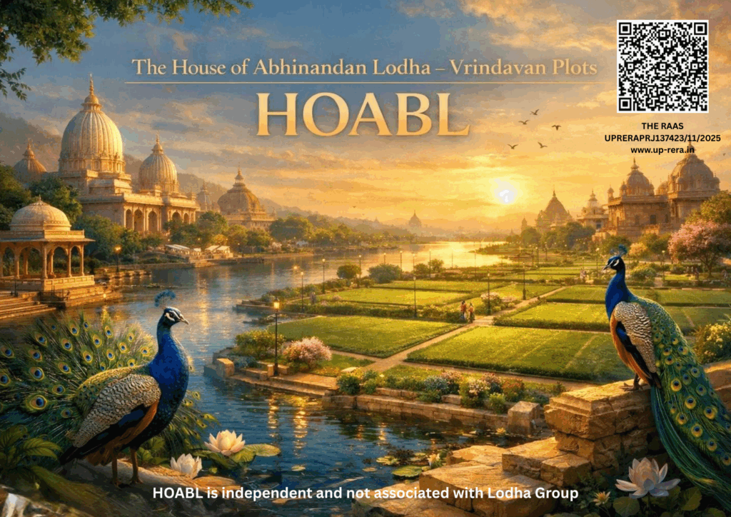 Future-Ready Plotted Development in Vrindavan by THE HOUSE OF ABHINANDAN LODHA _ HOABL_bop.in_bop realty_bop_bop realestate _ bop group