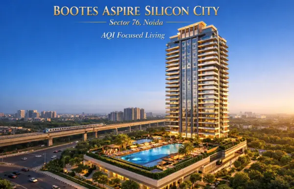 Bootes Aspire Silicon City Sector 76 Noida _ 4 BHK Luxury Apartments _ bop.in _ bop realty _ bop _ bop realestate _ bop group _ Meghachandan