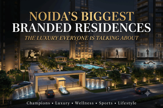Noida’s Biggest Branded Residences: Why Sector 168 Is in Focus